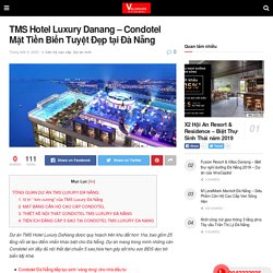 TMS Hotel Luxury Danang - Condotel Mặt Tiền Biển Tuyệt Đẹp tại Đà Nẵng