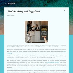 Hotel Marketing with BuzzyBooth