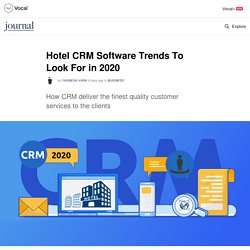 Best Hotel CRM Software Trend for 2020