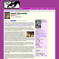 Eye for Film : Hotel Splendide Movie Review (2000)