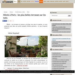 Hôtels à Paris : les plus belles terrasses sur les toits