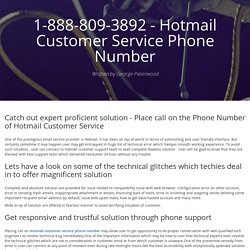 1-888-809-3892 - Hotmail Customer Service Phone Number - brandme.io