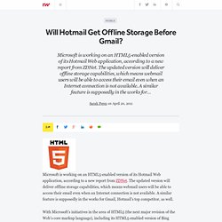 Will Hotmail Get Offline Storage Before Gmail?