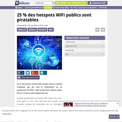 25 % des hotspots WiFi publics sont piratables