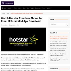 Watch Hotstar Premium (Disney+) Shows For Free: Hotstar Mod Apk Download
