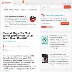 Houdini: Maybe The Most Exciting Development In CSS You've Never Heard Of