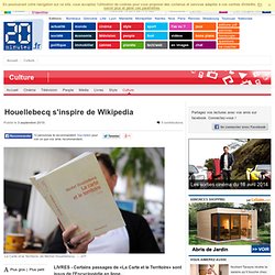Houellebecq s'inspire de Wikipedia