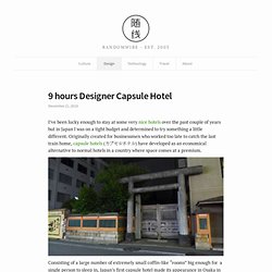 9 hours (9h) Designer Capsule Hotel Review - Kyoto, Japan