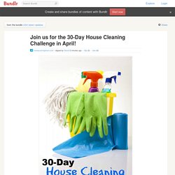 Join us for the 30-Day House Cleaning Challenge in April!