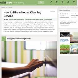 How to Hire a House Cleaning Service: 14 Steps