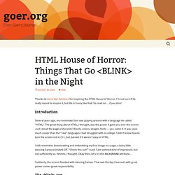 HTML House of Horror: Things That Go <BLINK> in the Night