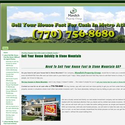 Sell Your House Quickly In Stone Mountain - Sell Your House Fast For Cash