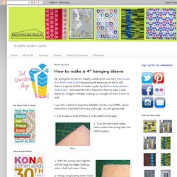 Esch House Quilts: How to make a 4" hanging sleeve