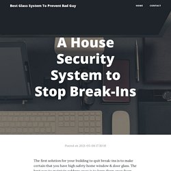 A House Security System to Stop Break-Ins