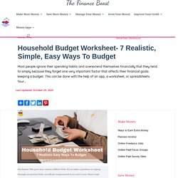 Household Budget Worksheet- 7 Realistic, Simple, Easy Ways To Budget
