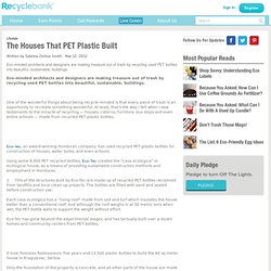 PET Plastic Bottle House