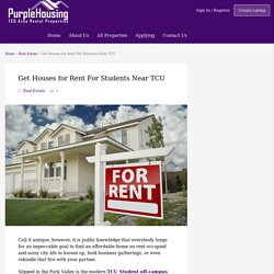 Get Houses for Rent For Students Near TCU - Purple Housing