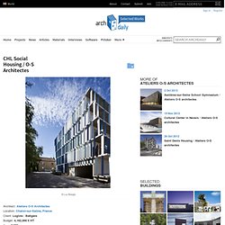 CHL Social Housing / O-S Architectes