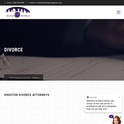 Houston Divorce Law Firm, Attorney & Lawyer