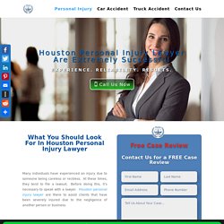 Top Rated Houston Personal Injury Lawyer - Best Law Firm in Texas