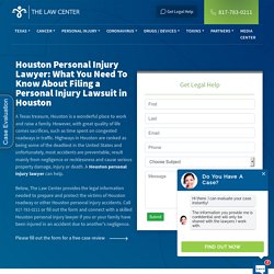 Houston Personal Injury Lawyer & Lawsuits - The Law Center