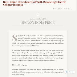 Buy Online Hoverboards & Self-Balancing Electric Scooter in India on WordPress…