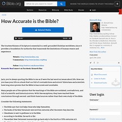 How Accurate is the Bible?