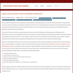 How I do activate to my Kaspersky Product?