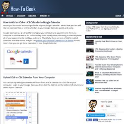 How to Add an iCal or .ICS Calendar to Google Calendar