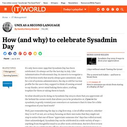 How (and why) to celebrate Sysadmin Day