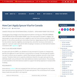 How Can I Apply Spouse Visa For Canada