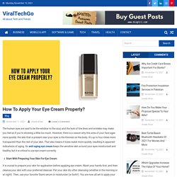 How to Apply Your Eye Cream Properly?