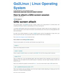How to attach a GNU screen session