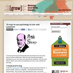 10 ways to use psychology to lure web customers