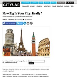 How Big Is Your City, Really?