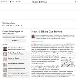How 10 Billion Can Survive - Room for Debate