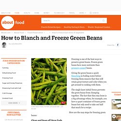 How to Blanch and Freeze Green Beans