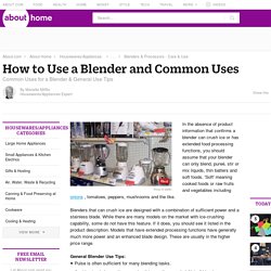 How to Use a Blender - Common Uses and Tips