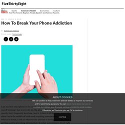 How To Break Your Phone Addiction
