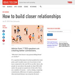 How to build closer relationships