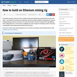 How to build an Ethereum mining rig
