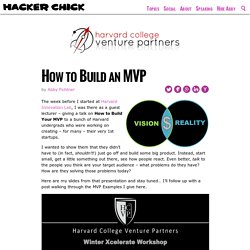How to Build an MVP « The Hacker Chick Blog