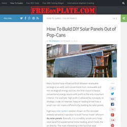 2KW DIY Solar panels made of pop cans for home solar heating