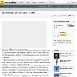 How to Build a Wind Power Generator