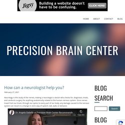How can a neurologist help you?
