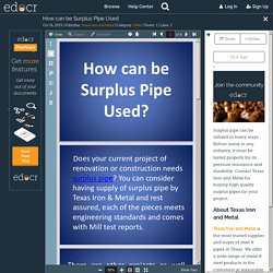 How can be Surplus Pipe Used