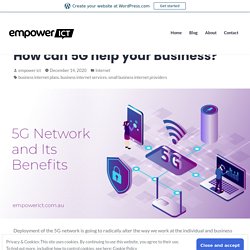 How can 5G help your Business? – empower ICT