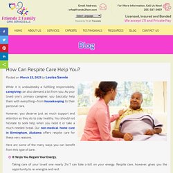 How Can Respite Care Help You?