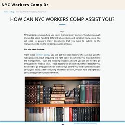 How Can NYC Workers Comp Assist You?