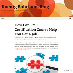 How Can PMP Certification Course Help You Get A Job